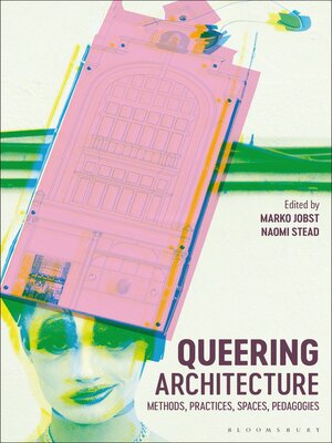 cover image of Queering Architecture